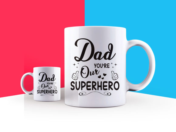Download Father's Day Mug Design 8 - Mug design Collection