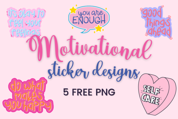 Download Motivational Sticker Designs - Sticker design Collection