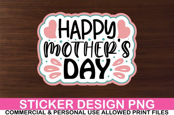 Download Happy Mother's Day Sticker Design - Sticker design Collection
